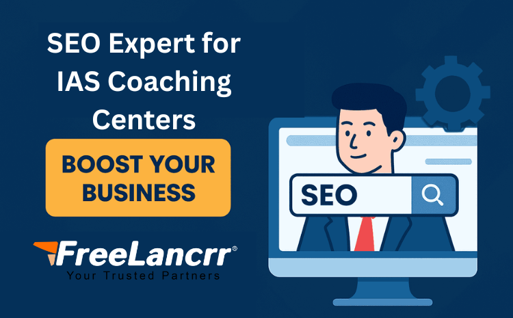 SEO Expert for IAS Coaching Centers