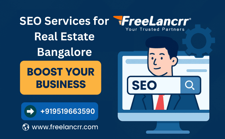 SEO Services for Real Estate Bangalore